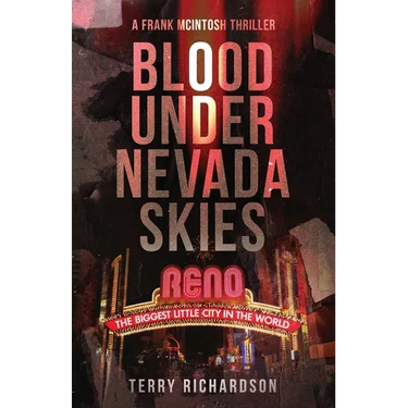 Blood Under Nevada Skies: A Frank McIntosh Thriller