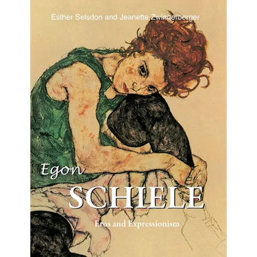 Egon Schiele: Eros and Expressionism