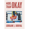 More Than Okay: Poetry of Wellness