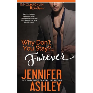 Why Don't You Stay? ... Forever