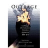 Outrage: A Protest Anthology For Injustice in a Post 9/11 World