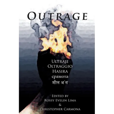 Outrage: A Protest Anthology For Injustice in a Post 9/11 World