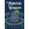 The Monsters of Rookhaven