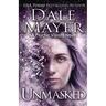 Unmasked: A Psychic Visions Novel