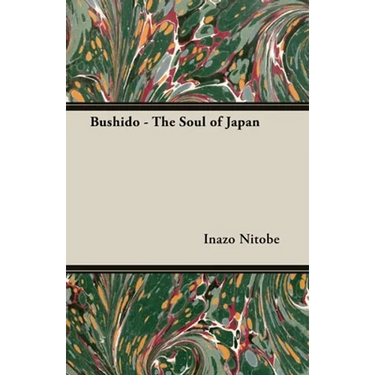 Bushido - The Soul of Japan