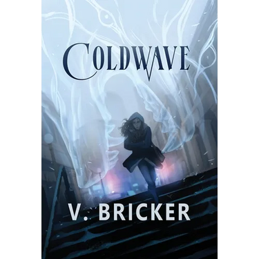 Coldwave: A Sarah Frost Novel