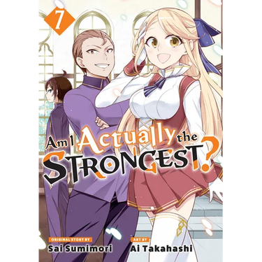 Am I Actually the Strongest? 7 (Manga)