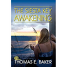 The Siesta Key Awakening