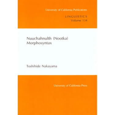Nuuchahnulth (Nootka) Morphosyntax