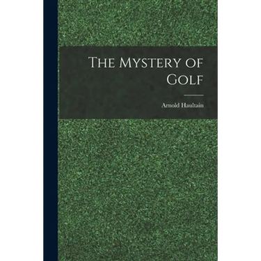 The Mystery of Golf