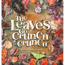 The Leaves Go Crunch Crunch: What Will You Hear when you Leave the Leaves?
