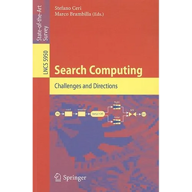 Search Computing: Challenges and Directions