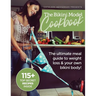 The Bikini Model Cookbook: The Ultimate Meal Guide To weight Loss & Your Own Bikini Body