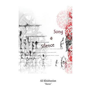 Song and Silence: English / Persian