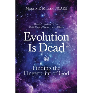 Evolution Is Dead: Finding the Fingerprint of God