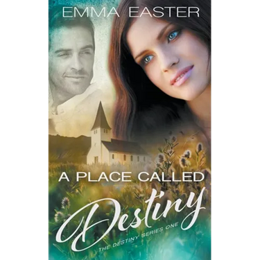 A Place Called Destiny