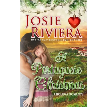 A Portuguese Christmas: A Sweet Romance Holiday Novella