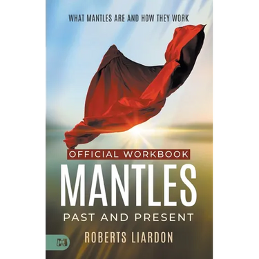 The Official Workbook for Mantles Past and Present: What Mantles Are and How They Work