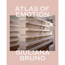 Atlas of Emotion: Journeys in Art, Architecture, and Film