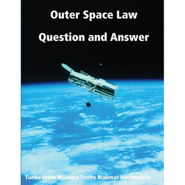 Outer Space Law Question and Answer