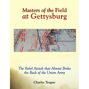 Masters of the Field at Gettysburg