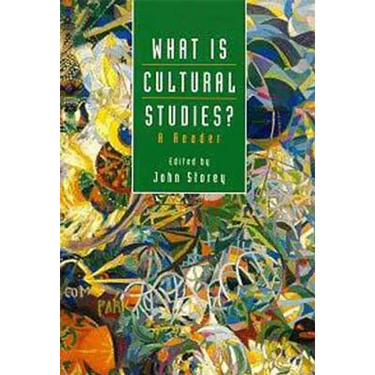 What Is Cultural Studies?: A Reader