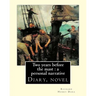 Two years before the mast: a personal narrative Richard Henry Dana, illustrated By: E. Boyd Smith(1860-1943): Two Years Before the Mast is a memo