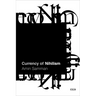Currency of Nihilism