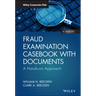 Fraud Examination Casebook with Documents: A Hands-On Approach