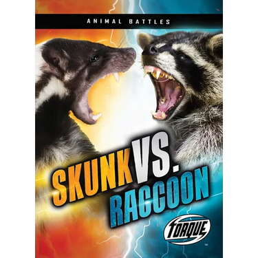 Skunk vs. Raccoon