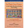 In Their Own Voices: Let the People Who Do the Teaching Do the Talking