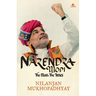 Narendra Modi: The Man, the Times