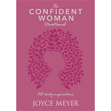 The Confident Woman Devotional: 365 Daily Inspirations