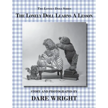 The Lonely Doll Learns A Lesson