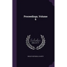 Proceedings, Volume 6