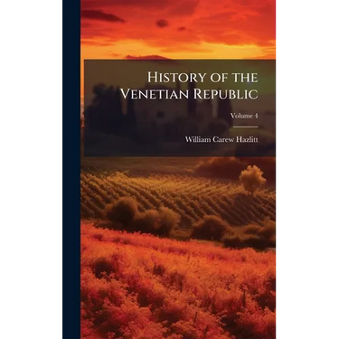History of the Venetian Republic
