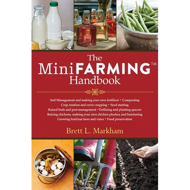 The Mini Farming Handbook