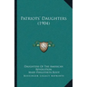 Patriots' Daughters (1904)