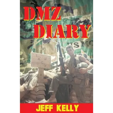 DMZ Diary: A Combat Marine's Vietnam Memoir