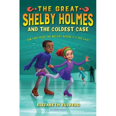 The Great Shelby Holmes and the Coldest Case