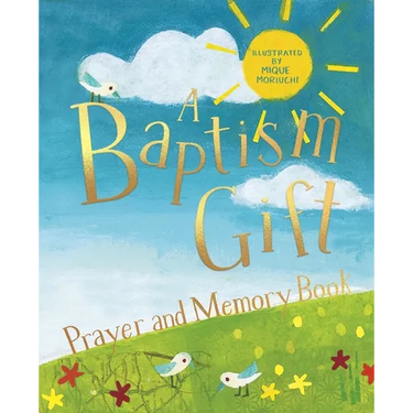 A Baptism Gift Prayer and Memory Book