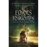 Echoes of The Forgotten: Book 1 of The Raknari Trilogy, A Fantasy Fiction Series