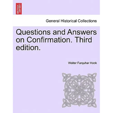 Questions and Answers on Confirmation. Third Edition.