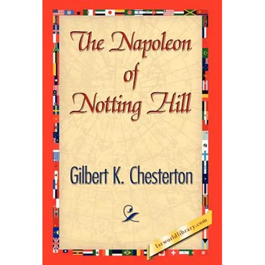 The Napoleon of Notting Hill