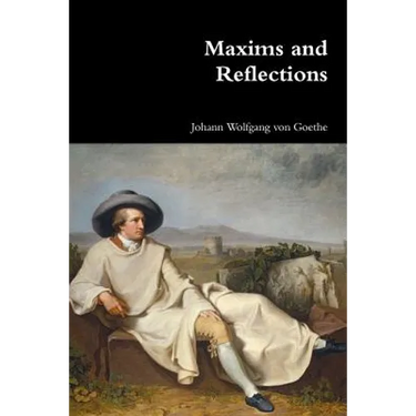 Maxims and Reflections