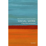Social Work: A Very Short Introduction