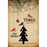 Three: (Plus One)