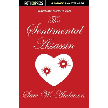 The Sentimental Assassin