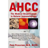 Ahcc: The Medical Breakthrough in Natural Immunotherapy