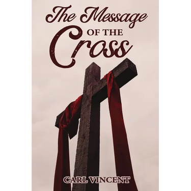 The Message of the Cross